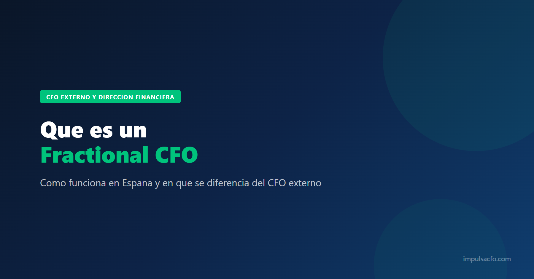 Fractional CFO: qué es y cómo funciona en España